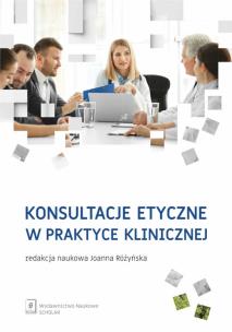 Okładka książki Konsultacje etyczne w praktyce klinicznej