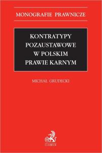 Okładka książki Kontratypy pozaustawowe w polskim prawie karnym