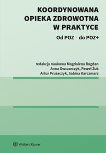 Okładka książki Koordynowana opieka zdrowotna w praktyce