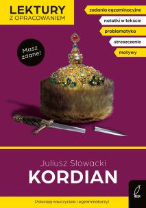 Kordian. Lektury z opracowaniem. Autor: Juliusz Słowacki. Multiszop.pl Okładka książki Kordian. Lektury z opracowaniem