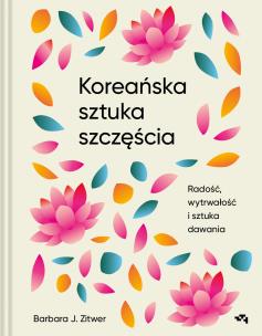 Okładka książki Koreańska sztuka szczęścia