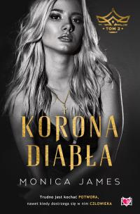 Korona diabła. Tom 2. Autor: James Monica. Multiszop.pl Okładka książki Korona diabła. Tom 2