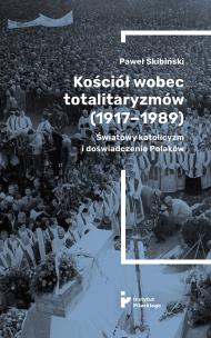 Okładka książki Kościół wobec totalitaryzmów (1917-1989)