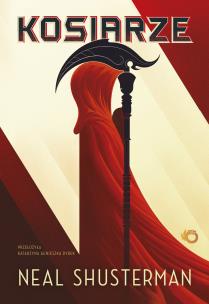 Kosiarze. Autor: Shusterman Neal. Multiszop.pl Okładka książki Kosiarze