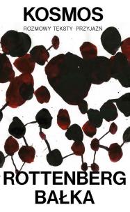 Okładka książki Kosmos Rozmowy -Teksty - Przyjaźń