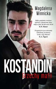 Kostandin. Grzechy mafii wyd. kieszonkowe. Autor: Winnicka Magdalena. Multiszop.pl Okładka książki Kostandin. Grzechy mafii wyd. kieszonkowe