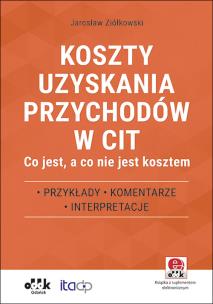 Okładka książki Koszty uzyskania przychodów w CIT