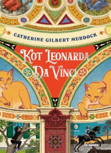 Kot Leonarda Da Vinci. Autor: Murdock Catherine Gilbert. Multiszop.pl Okładka książki Kot Leonarda Da Vinci