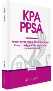 KPA. PPSA. Kodeks postępowania administracyjnego. Autor:   Praca zbiorowa. Multiszop.pl Okładka książki KPA. PPSA. Kodeks postępowania administracyjnego