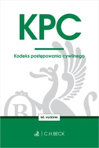 Okładka książki KPC. Kodeks postępowania cywilnego wyd. 60