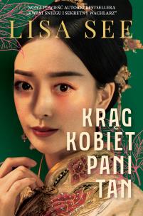 Krąg kobiet pani Tan. Autor: See Lisa. Multiszop.pl Okładka książki Krąg kobiet pani Tan