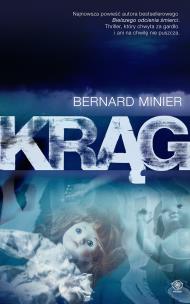 Krąg. Autor: Bernard Minier. Multiszop.pl Okładka książki Krąg