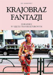 Krajobraz fantazji. Autor: Lily Adamowicz. Multiszop.pl Okładka książki Krajobraz fantazji