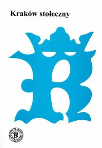 Kraków stołeczny. Autor:   Praca zbiorowa. Multiszop.pl Okładka książki Kraków stołeczny