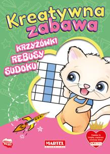 Okładka książki Kreatywna zabawa. Krzyżówki, rebusy, sudoku
