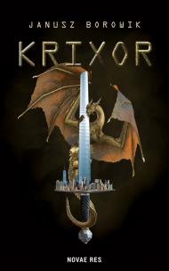 Krixor. Autor: Janusz Borowik. Multiszop.pl Okładka książki Krixor