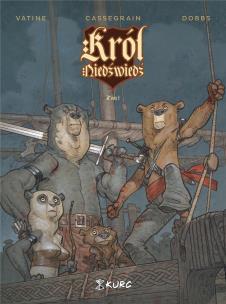 Okładka książki Król Niedźwiedź T.1
