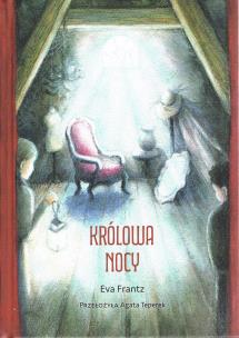 Królowa nocy. Autor: Frantz Eva. Multiszop.pl Okładka książki Królowa nocy
