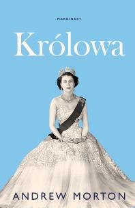 Królowa. Autor: Morton Andrew. Multiszop.pl Okładka książki Królowa