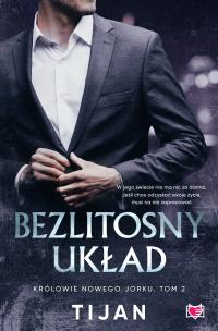 Okładka książki Królowie Nowego Jorku Tom 2 Bezlitosny układ