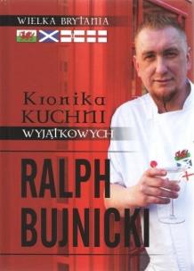 Kronika kuchni wyjątkowych wersja angielska. Autor: Ralph Bujnicki. Multiszop.pl Okładka książki Kronika kuchni wyjątkowych wersja angielska