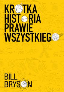 Krótka historia prawie wszystkiego. Autor: Bill Bryson. Multiszop.pl Okładka książki Krótka historia prawie wszystkiego