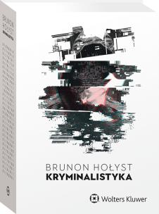 Kryminalistyka. Autor: Hołyst Brunon. Multiszop.pl Okładka książki Kryminalistyka