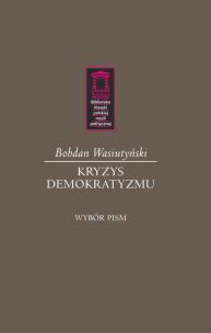 Okładka książki Kryzys demokratyzmu
