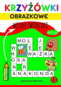 Okładka książki Krzyżówki obrazkowe 4-8 lat. Wesołe zwierzaki