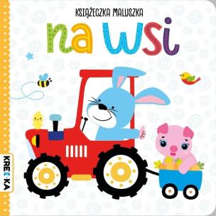 Okładka książki Książeczka dla maluszka. Na wsi