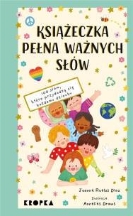 Książeczka pełna ważnych słów. Autor: Joanne Ruelos Diaz. Multiszop.pl Okładka książki Książeczka pełna ważnych słów