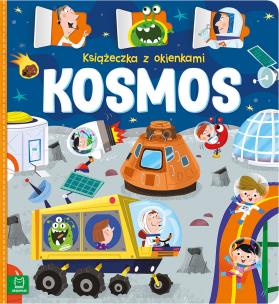 Książeczka z okienkami. Kosmos. Autor: Bator Agnieszka. Multiszop.pl Okładka książki Książeczka z okienkami. Kosmos