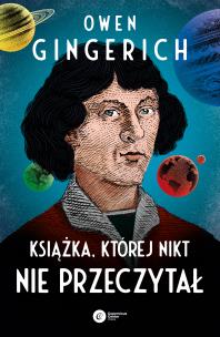 Książka, której nikt nie przeczytał. Autor: Gingerich Owen. Multiszop.pl Okładka książki Książka, której nikt nie przeczytał