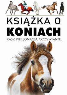 Okładka książki Książka o koniach
