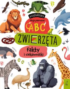 Książkożercy. Moje pierwsze ABC. Zwierzęta. Autor: Opracowanie zbiorowe. Multiszop.pl Okładka książki Książkożercy. Moje pierwsze ABC. Zwierzęta