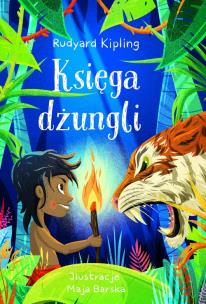 Księga dżungli. Autor: Rudyard Kipling, Maja Barska. Multiszop.pl Okładka książki Księga dżungli