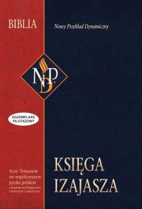 Księga Izajasza. Autor: Opracowanie zbiorowe. Multiszop.pl Okładka książki Księga Izajasza