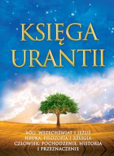 Księga Urantii (oprawa twarda). Autor: autor zbiorowy. Multiszop.pl Okładka książki Księga Urantii (oprawa twarda)