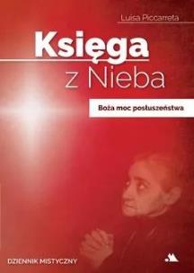 Okładka książki Księga z Nieba T.4 Boża moc posłuszeństwa