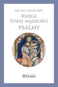 Okładka książki Księga żywej mądrości Psalmy