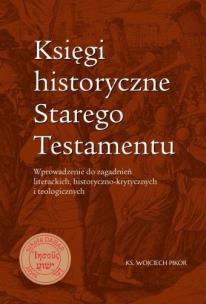 Okładka książki Księgi historyczne Starego Testamentu