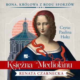 Okładka książki Księżna Mediolanu Audiobook