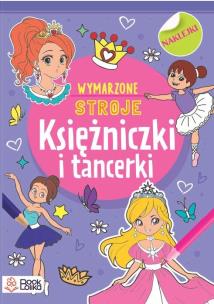 Księżniczki i tancerki. Kolorowanki z naklejkami. Autor:   Praca zbiorowa. Multiszop.pl Okładka książki Księżniczki i tancerki. Kolorowanki z naklejkami