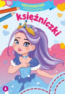 Księżniczki. Maluszkowe malowanie. Autor: Opracowanie zbiorowe. Multiszop.pl Okładka książki Księżniczki. Maluszkowe malowanie