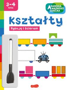 Okładka książki Kształty. Akademia mądrego dziecka. Rysuję i ścieram