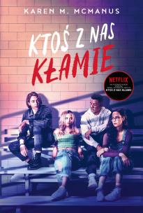 Okładka książki Ktoś z nas kłamie