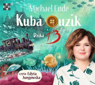 Okładka książki Kuba Guzik i Dzika Trzynastka audiobook
