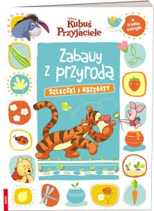 Okładka książki Kubuś i Przyjaciele. Zabawy z Przyrodą. Szlaczki..