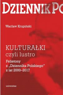 Kulturałki czyli lustro. Autor: Krupiński Wacław. Multiszop.pl Okładka książki Kulturałki czyli lustro
