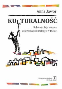 Kulturalność. Autor: Jawor Anna. Multiszop.pl Okładka książki Kulturalność